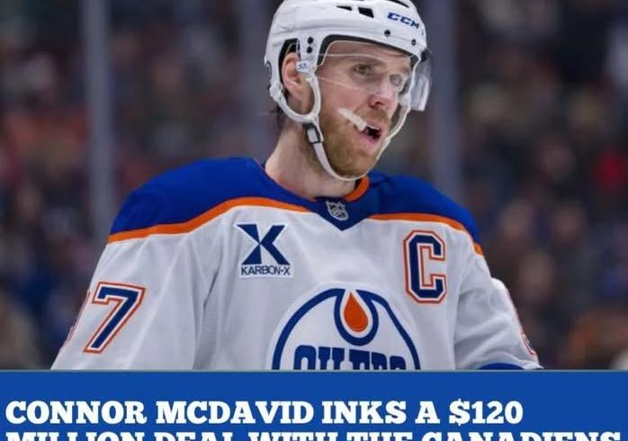 IT IS DONE: Connor McDavid Sign A Four-Year Deal With The Montreal Canadiens Worth $120 Million Making His The First In History To Bec
